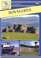 Croeso I Ardal Biwmares