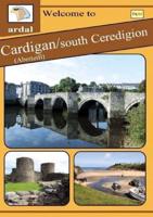 Welcome to Cardigan (Aberteifi) / South Ceredigion