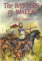 Battles of Wales , The