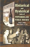 Historical and Hysterical Tales of Pontardulais Public Houses