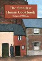 Smallest House Cookbook, The