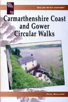 Walks With History: Carmarthenshire Coast and Gower Circular Walks