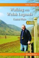 Walking With Welsh Legends