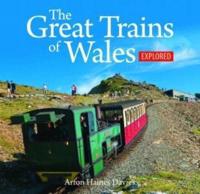 The Great Trains of Wales