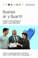 Cyfres Syniad Da: Busnes Ar Y Buarth - Llaeth Y Llan 1985-2010