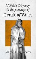 A Welsh Odyssey