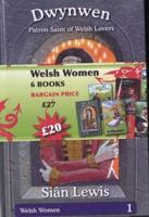 Welsh Women Series: 6 Book Pack