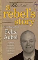 A Rebel's Story
