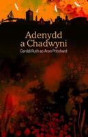 Adenydd a Chadwyni