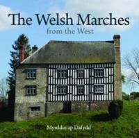 The Welsh Marches -