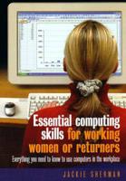 Essential Computing Skills for Working Women or Returners