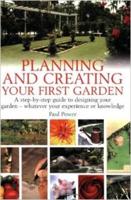 Planning and Creating Your First Garden