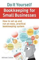 Do-It-Yourself Bookkeeping for Small Businesses