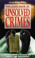 The Giant Book of Unsolved Crimes