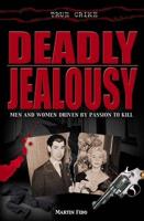 Deadly Jealousy