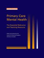 A Complete Guide to Primary Care Mental Health