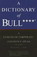 Dictionary of Bullshit