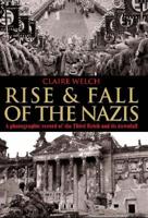 Rise & Fall of the Nazis