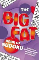 The Big Fat Book of Su Doku