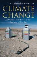 The Encyclopædia Britannica Guide to Climate Change