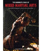 The Mammoth Book of Mixed Martial Arts