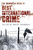 The Mammoth Book of Best International Crime