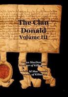 The Clan Donald - Volume 3