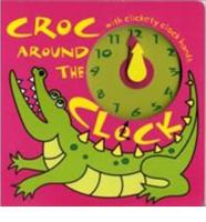 Croc Around the Clock