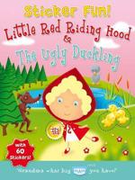 Little Red Riding Hood and the Ugly Duckling