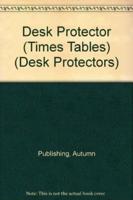 Desk Protector (Times Tables)