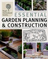 Essential Garden Planning & Construction