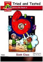 Maths Matters. Sixth Class, Follow-on Book 6 Tried and Tested