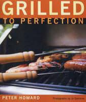 Grilled to Perfection