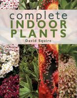 Complete Indoor Plants