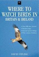 Where to Watch Birds in Britain & Ireland
