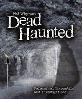 Phil Whyman's Dead Haunted