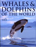 Whales & Dolphins of the World