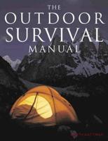 The Outdoor Survival Manual