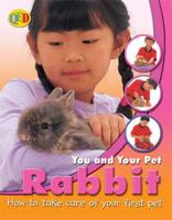 You and Your Pet Rabbit