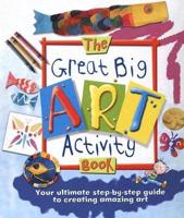 The Great Big Art Activity Book