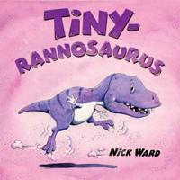 Tiny - Rannosaurus