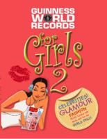 Guinness World Records for Girls 2