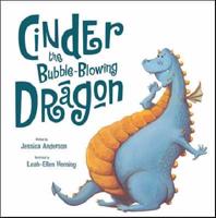 Cinder the Bubble-Blowing Dragon