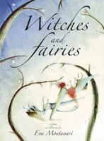 Witches and Fairies