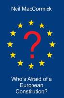 Who's Afraid of a European Constitution?