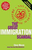 The Great Immigration Scandal