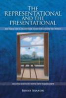The Representational and the Presentational