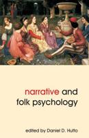 Narrative and Folk Psychology