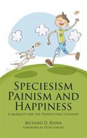Speciesism, Painism and Happiness