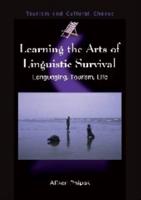 Learning the Arts of Linguistic Survival